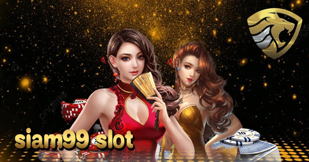 siam99 slot